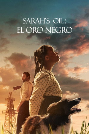 Sarah\’s Oil: El oro negro