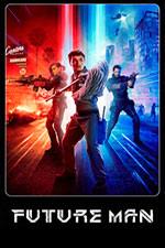Future Man – Temporada 2